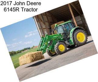 2017 John Deere 6145R Tractor