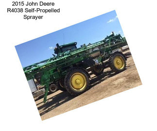 2015 John Deere R4038 Self-Propelled Sprayer