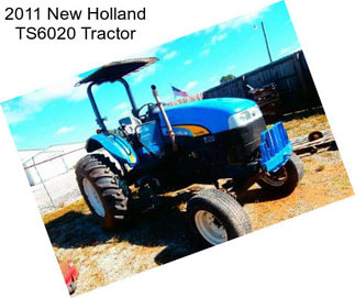 2011 New Holland TS6020 Tractor