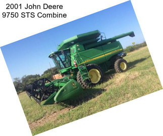 2001 John Deere 9750 STS Combine