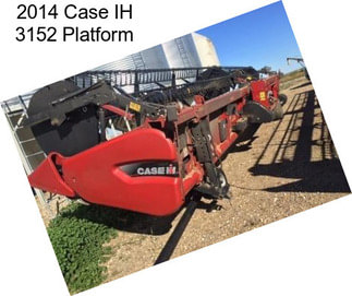 2014 Case IH 3152 Platform