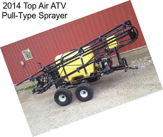2014 Top Air ATV Pull-Type Sprayer