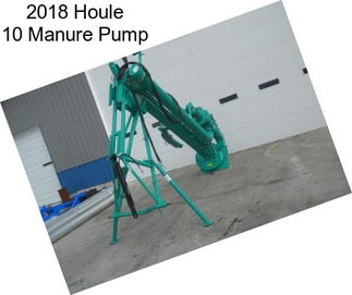 2018 Houle 10 Manure Pump