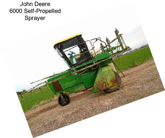 John Deere 6000 Self-Propelled Sprayer