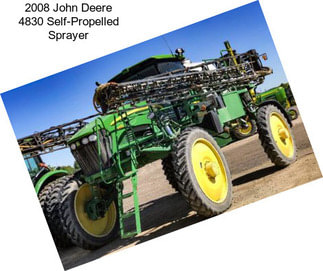 2008 John Deere 4830 Self-Propelled Sprayer