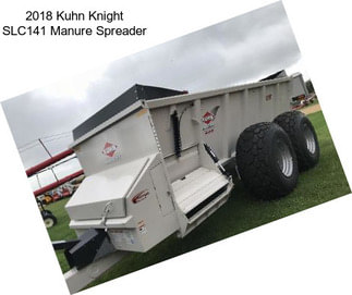 2018 Kuhn Knight SLC141 Manure Spreader