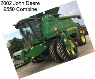 2002 John Deere 9550 Combine