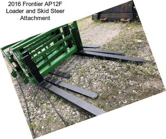 2016 Frontier AP12F Loader and Skid Steer Attachment