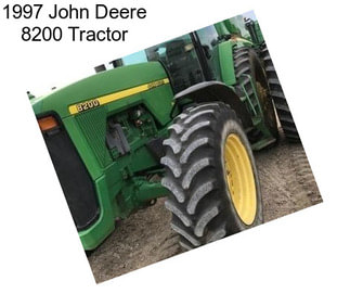1997 John Deere 8200 Tractor