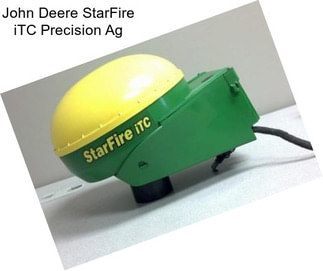 John Deere StarFire iTC Precision Ag