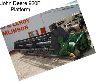 John Deere 920F Platform