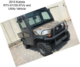 2013 Kubota RTV-X1100 ATVs and Utility Vehicle