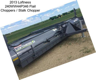 2013 Loftness 240WW44P346 Flail Choppers / Stalk Chopper