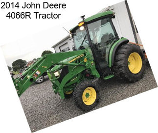 2014 John Deere 4066R Tractor