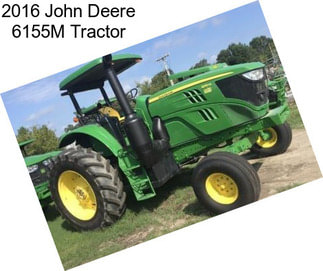 2016 John Deere 6155M Tractor