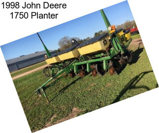 1998 John Deere 1750 Planter