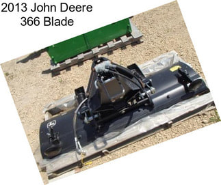 2013 John Deere 366 Blade