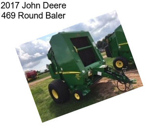 2017 John Deere 469 Round Baler