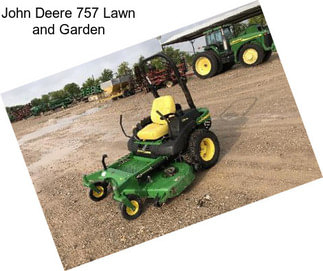 John Deere 757 Lawn and Garden