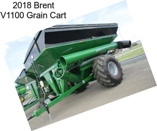 2018 Brent V1100 Grain Cart