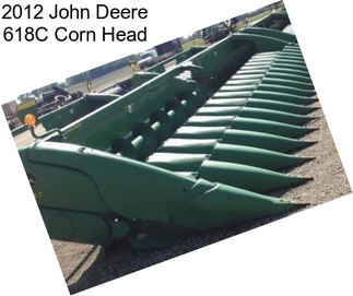 2012 John Deere 618C Corn Head