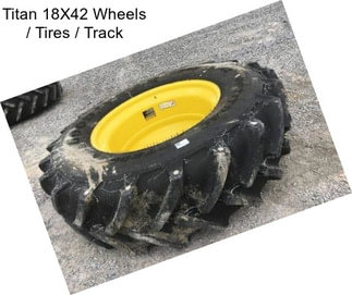 Titan 18X42 Wheels / Tires / Track