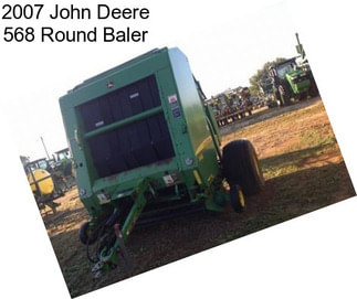2007 John Deere 568 Round Baler