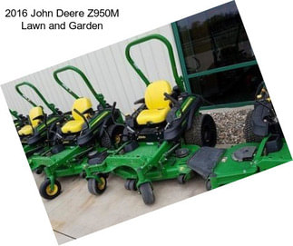 2016 John Deere Z950M Lawn and Garden