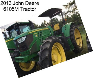 2013 John Deere 6105M Tractor