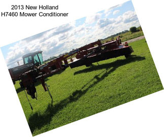 2013 New Holland H7460 Mower Conditioner