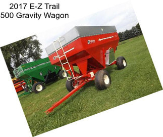 2017 E-Z Trail 500 Gravity Wagon