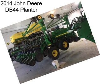 2014 John Deere DB44 Planter