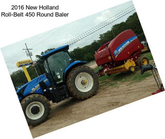 2016 New Holland Roll-Belt 450 Round Baler