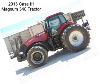 2013 Case IH Magnum 340 Tractor