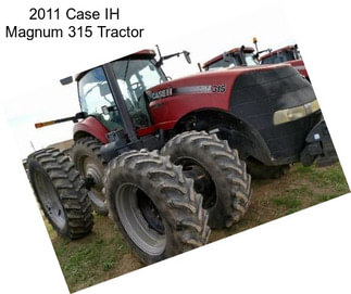 2011 Case IH Magnum 315 Tractor