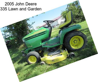 2005 John Deere 335 Lawn and Garden