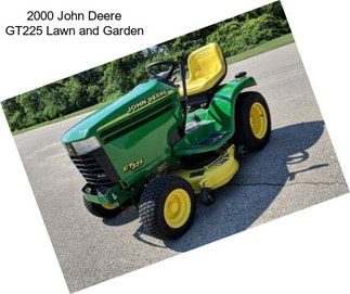 2000 John Deere GT225 Lawn and Garden
