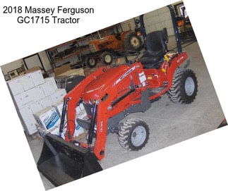 2018 Massey Ferguson GC1715 Tractor