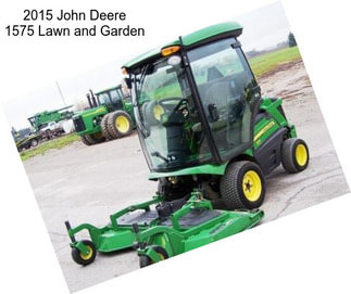 2015 John Deere 1575 Lawn and Garden