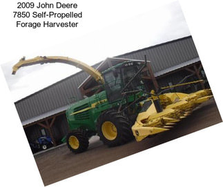 2009 John Deere 7850 Self-Propelled Forage Harvester