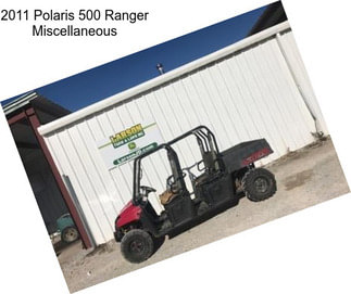 2011 Polaris 500 Ranger Miscellaneous