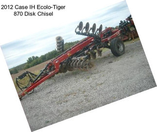 2012 Case IH Ecolo-Tiger 870 Disk Chisel