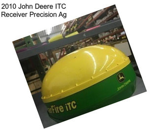 2010 John Deere ITC Receiver Precision Ag