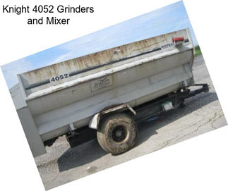 Knight 4052 Grinders and Mixer