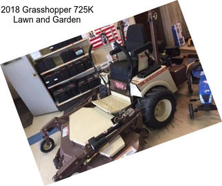 2018 Grasshopper 725K Lawn and Garden