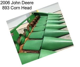 2006 John Deere 893 Corn Head