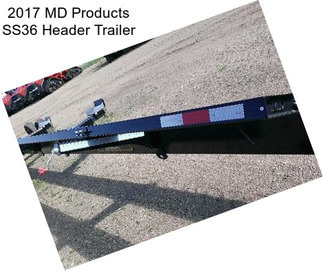 2017 MD Products SS36 Header Trailer