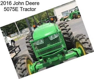 2016 John Deere 5075E Tractor