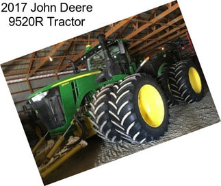 2017 John Deere 9520R Tractor