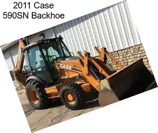 2011 Case 590SN Backhoe